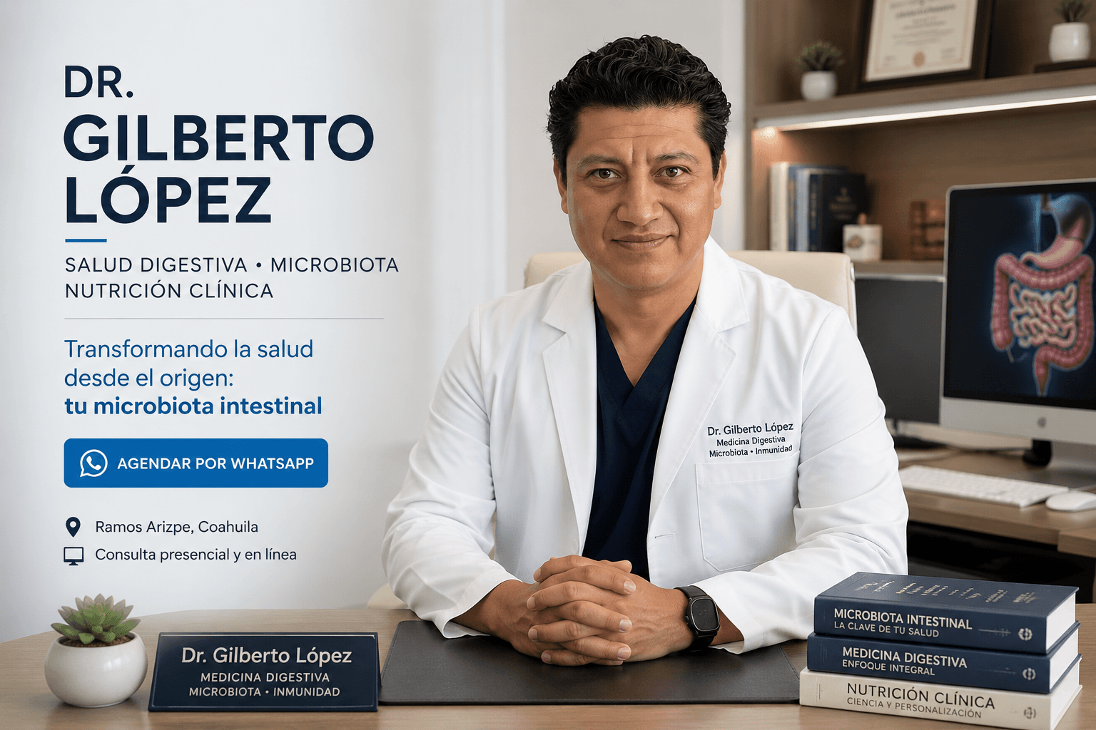 Dr. Gilberto López, médico cirujano enfocado en salud digestiva y microbiota